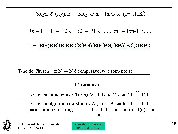 Sxyz (xy)xz : 0: I : 1: P 0 K Kxy x Ix x