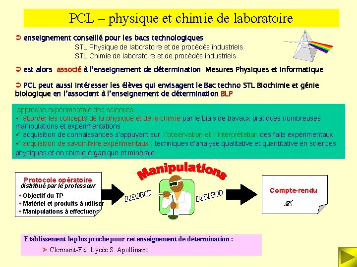 PCL – physique et chimie de laboratoire Ü enseignement conseillé pour les bacs technologiques