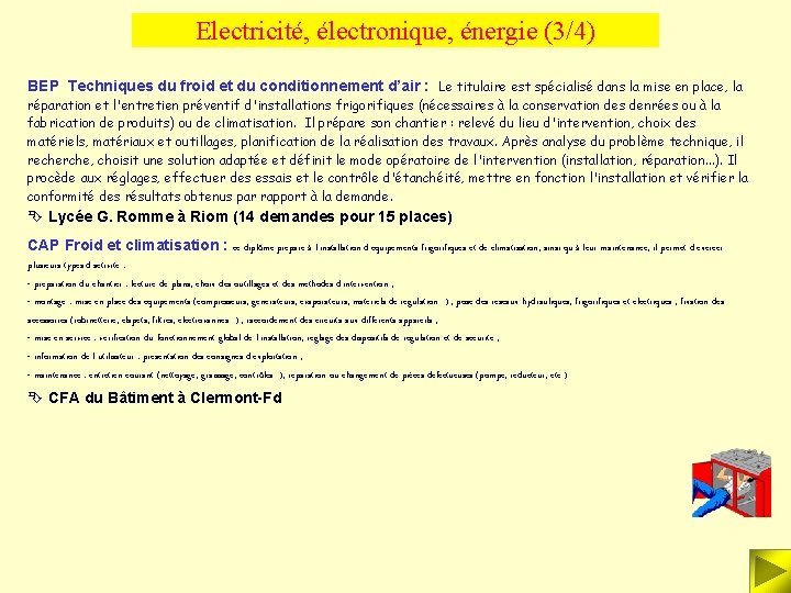 Electricité, électronique, énergie (3/4) BEP Techniques du froid et du conditionnement d’air : Le