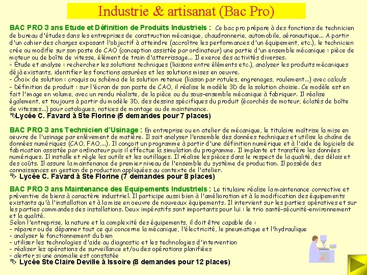 Industrie & artisanat (Bac Pro) BAC PRO 3 ans Etude et Définition de Produits