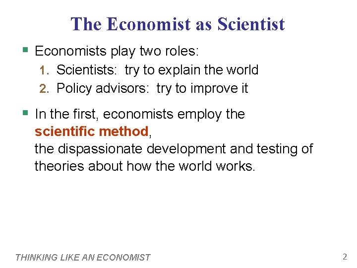 Economic Perspective Example In Science CHAPTER 2 Thinking Like An Economist Economics PRINCIPLES