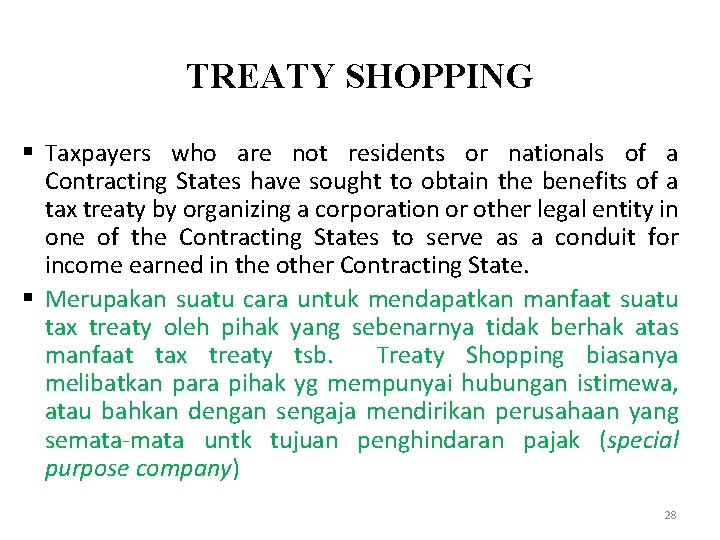 TREATY SHOPPING § Taxpayers who are not residents or nationals of a Contracting States