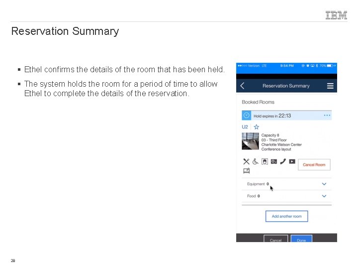 Reservation Summary § Ethel confirms the details of the room that has been held.