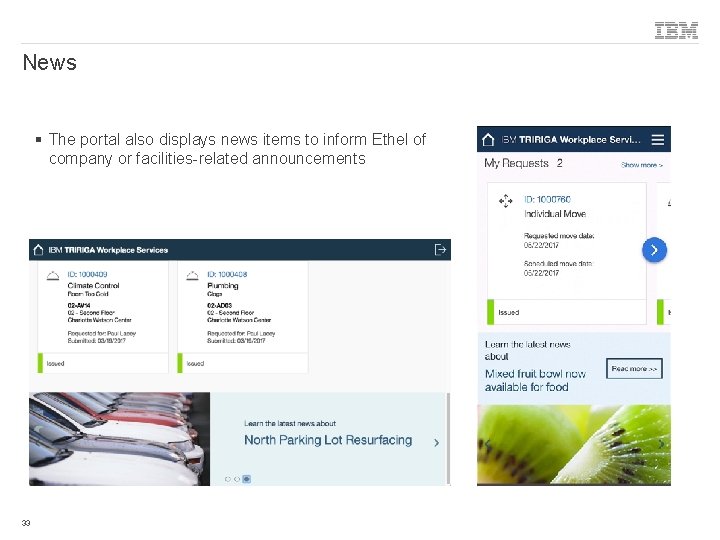 News § The portal also displays news items to inform Ethel of company or