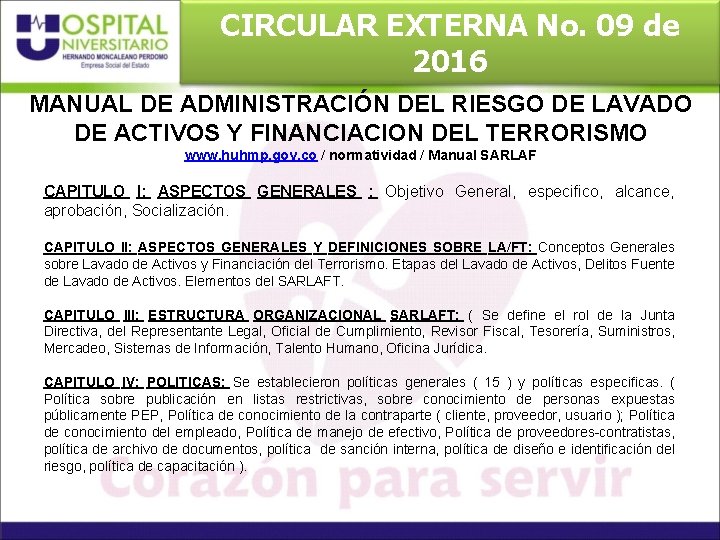 CIRCULAR EXTERNA No. 09 de 2016 MANUAL DE ADMINISTRACIÓN DEL RIESGO DE LAVADO DE