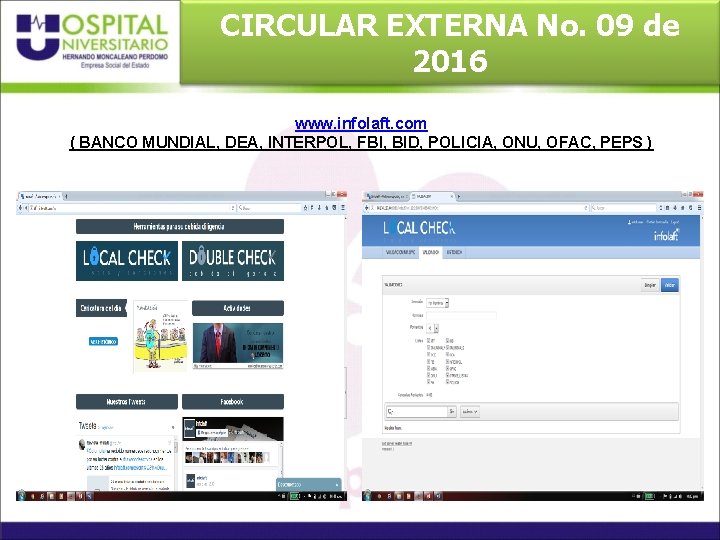 CIRCULAR EXTERNA No. 09 de 2016 www. infolaft. com ( BANCO MUNDIAL, DEA, INTERPOL,