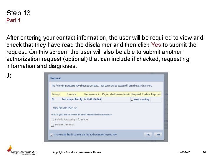 Step 13 Part 1 After entering your contact information, the user will be required