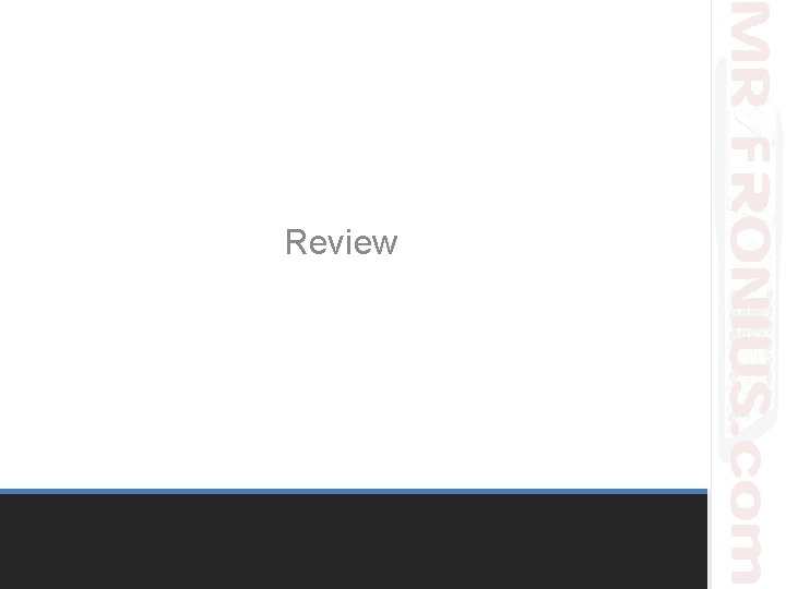 Review Review