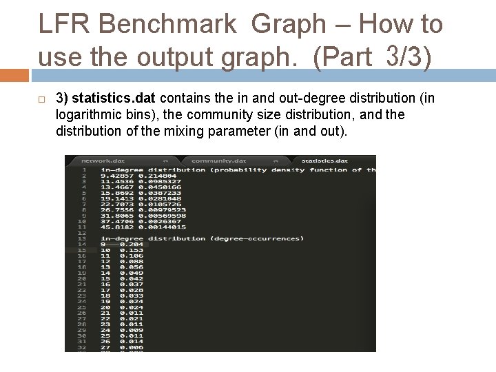 LFR Benchmark Graph – How to use the output graph. (Part 3/3) 3) statistics.