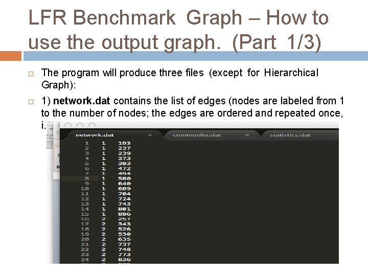 LFR Benchmark Graph – How to use the output graph. (Part 1/3) The program