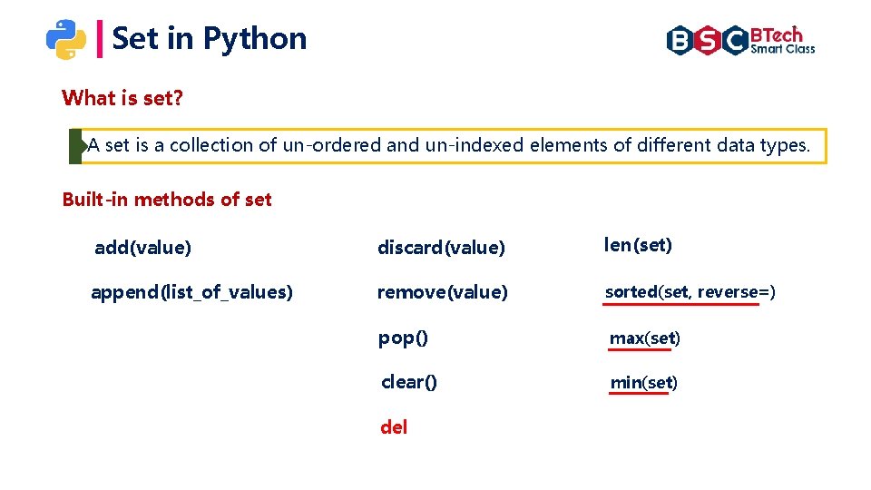 Set in Python What is set? A set is a collection of un-ordered and Set in Python What is set? A set is a collection of un-ordered and