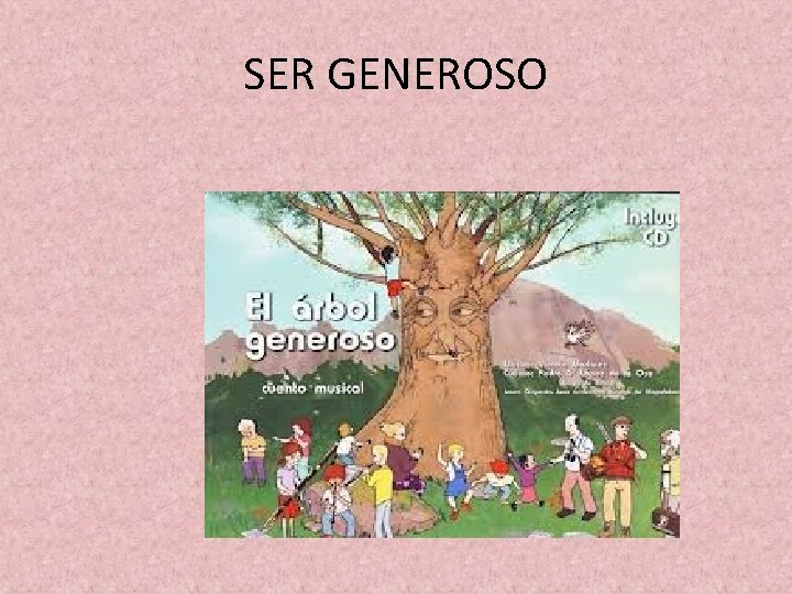 SER GENEROSO 