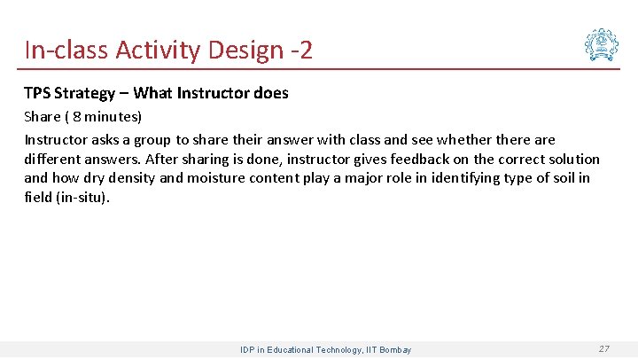 In-class Activity Design -2 TPS Strategy – What Instructor does Share ( 8 minutes)