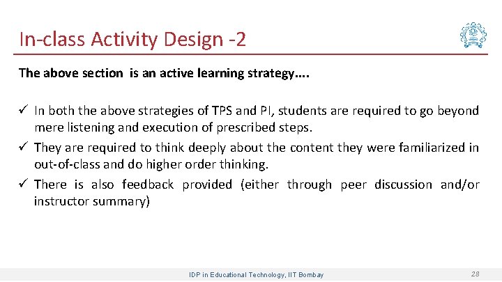 In-class Activity Design -2 The above section is an active learning strategy. . ü