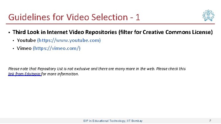 Guidelines for Video Selection - 1 § Third Look in Internet Video Repositories (filter