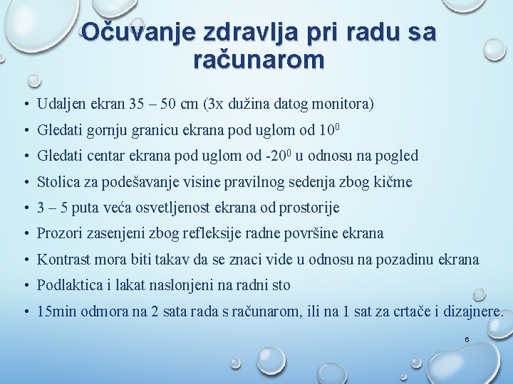 Očuvanje zdravlja pri radu sa računarom • Udaljen ekran 35 – 50 cm (3 Očuvanje zdravlja pri radu sa računarom • Udaljen ekran 35 – 50 cm (3