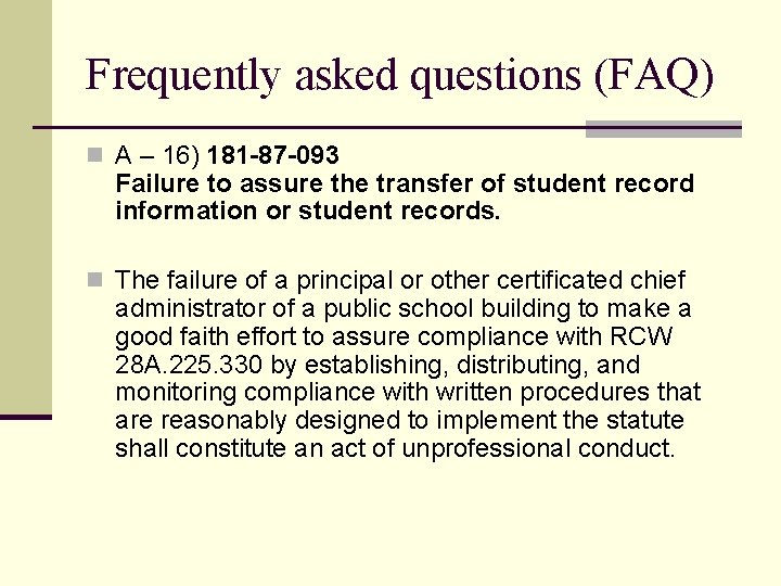 Frequently asked questions (FAQ) n A – 16) 181 -87 -093 Failure to assure