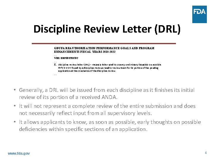 Discipline Review Letter (DRL) GDUFA REAUTHORIZATION PERFORMANCE GOALS AND PROGRAM ENHANCEMENTS FISCAL YEARS 2018
