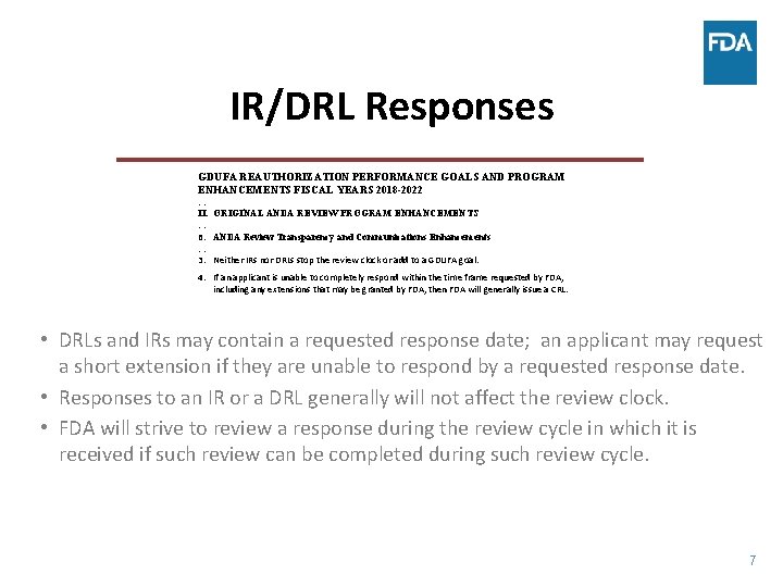 IR/DRL Responses GDUFA REAUTHORIZATION PERFORMANCE GOALS AND PROGRAM ENHANCEMENTS FISCAL YEARS 2018 -2022 …