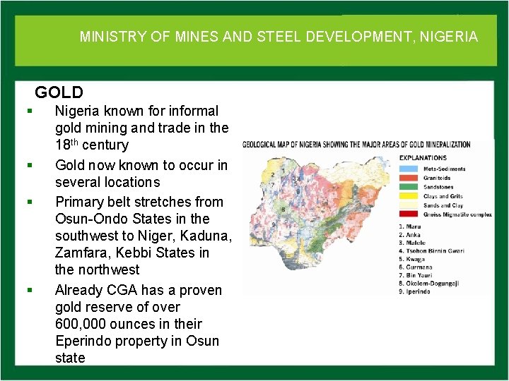 MINISTRY OFof MINES DEVELOPMENT, NIGERIA Ministry Mines. AND and STEEL Steel Development GOLD §