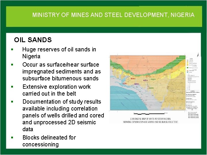 MINISTRY OFof MINES DEVELOPMENT, NIGERIA Ministry Mines. AND and STEEL Steel Development OIL SANDS