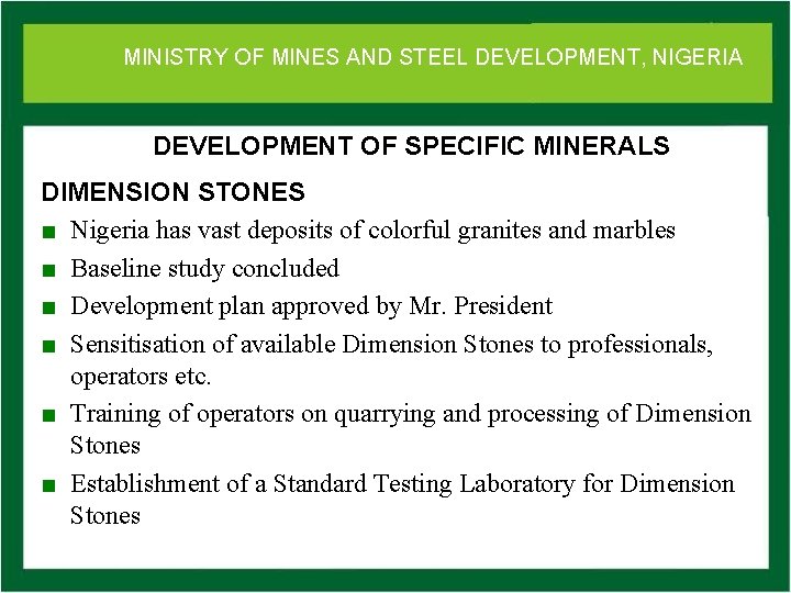 MINISTRY OFof MINES DEVELOPMENT, NIGERIA Ministry Mines. AND and STEEL Steel Development DEVELOPMENT OF