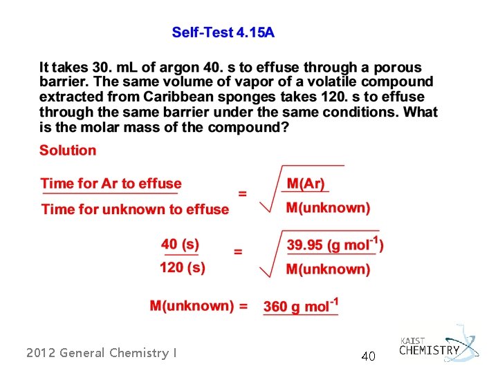 2012 General Chemistry I 40 2012 General Chemistry I 40