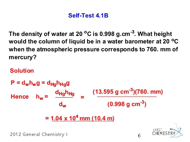 2012 General Chemistry I 6 2012 General Chemistry I 6