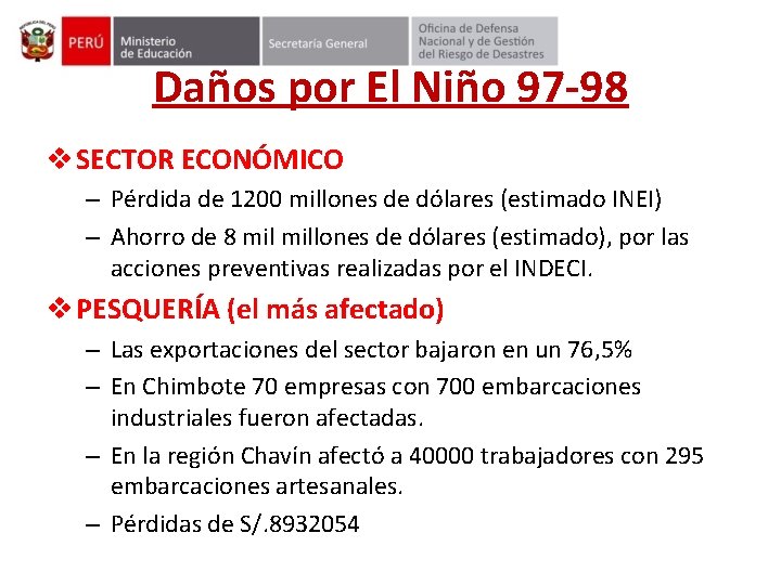 Daños por El Niño 97 -98 v SECTOR ECONÓMICO – Pérdida de 1200 millones