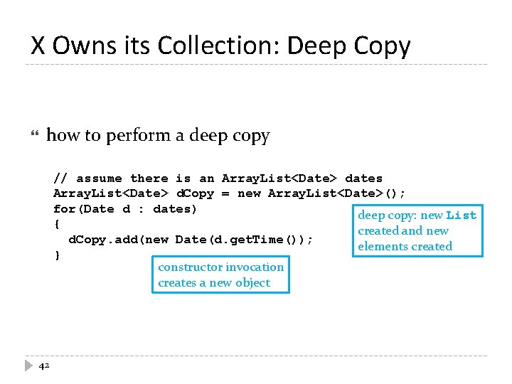 X Owns its Collection: Deep Copy how to perform a deep copy // assume