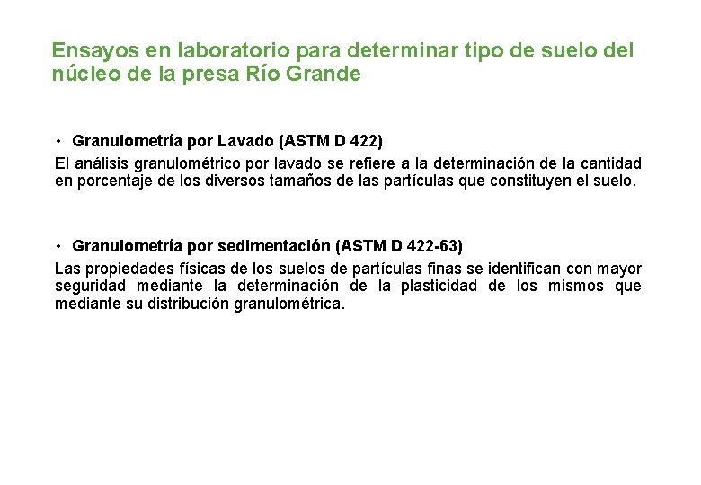 Ensayos en laboratorio para determinar tipo de suelo del núcleo de la presa Río