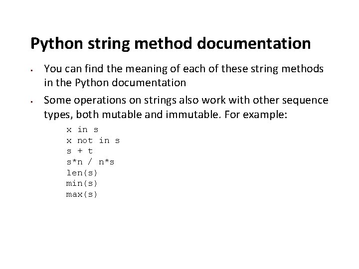 Python string method documentation You can find the meaning of each of these string