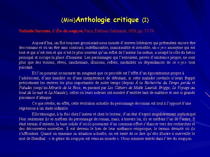 (Mini)Anthologie critique (I) Nathalie Sarraute, L’Ère du soupçon, Paris, Éditions Gallimard, 1956, pp. 72