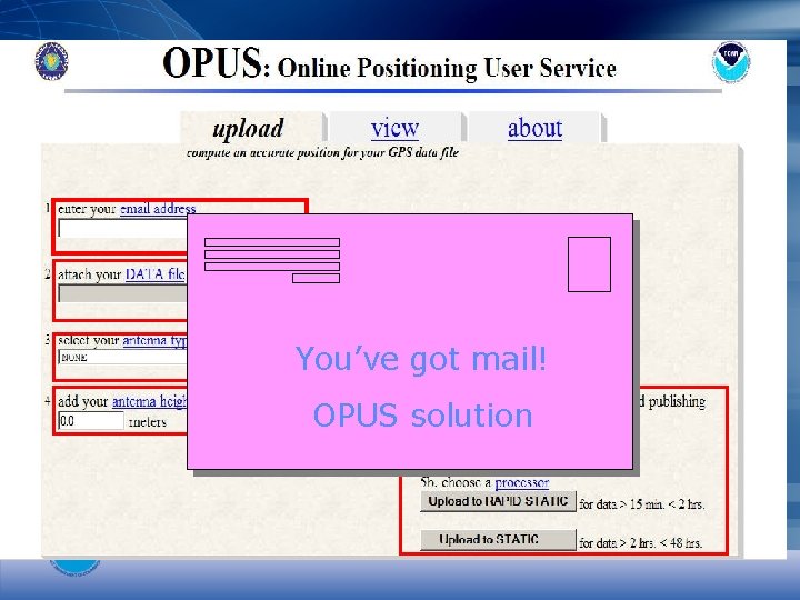 You’ve got mail! OPUS solution 