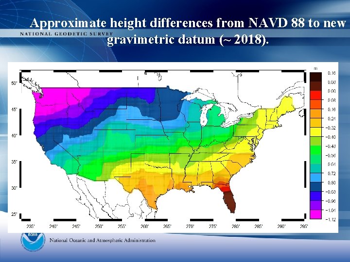 Approximate height differences from NAVD 88 to new gravimetric datum (~ 2018). 