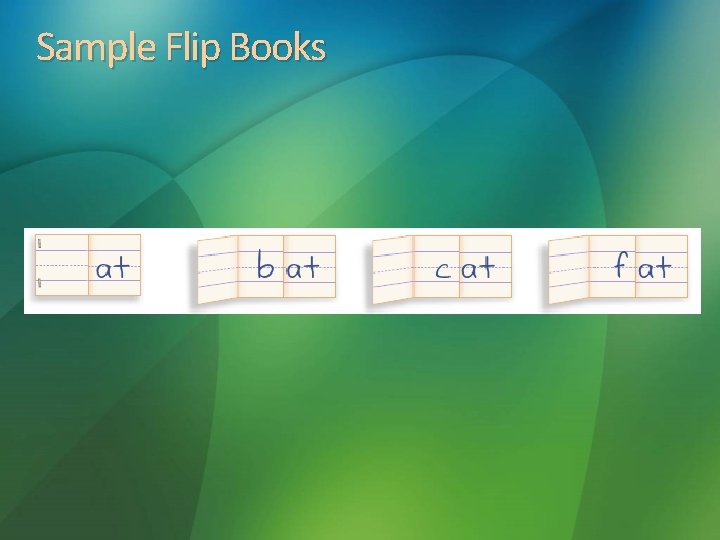 Sample Flip Books 