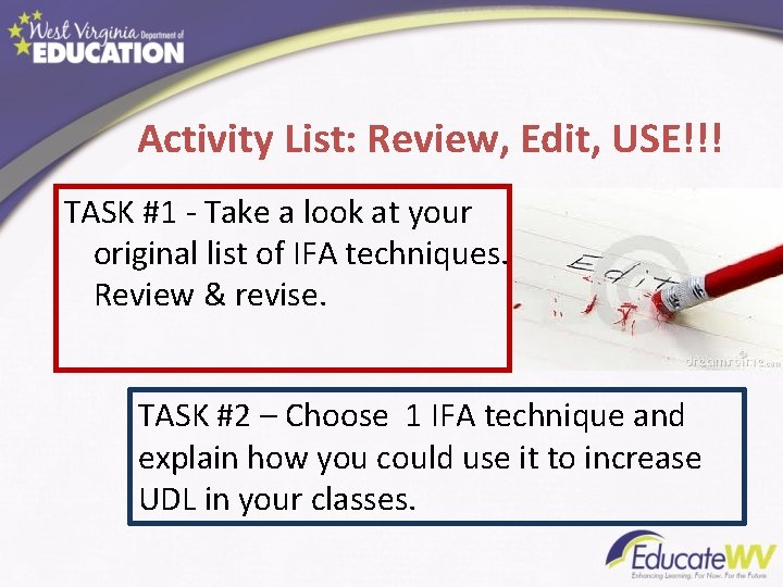 Activity List: Review, Edit, USE!!! TASK #1 - Take a look at your original