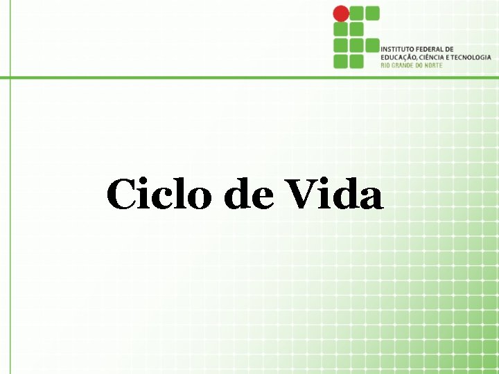 Ciclo de Vida 