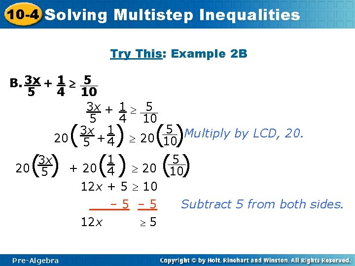 10 -4 Solving Multistep Inequalities Try This: Example 2 B B. 3 x +