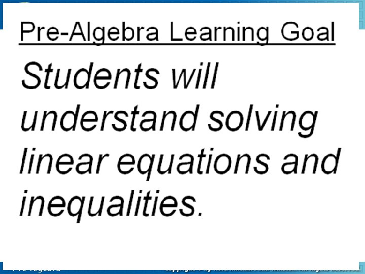 10 -4 Solving Multistep Inequalities Pre-Algebra 