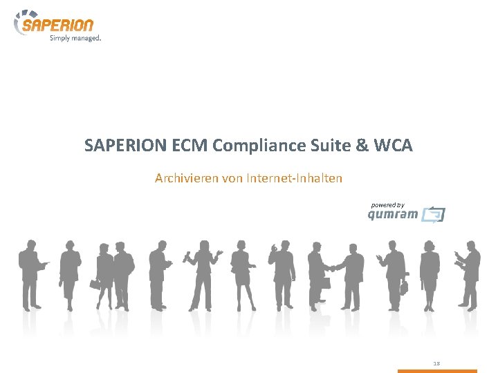 SAPERION ECM Compliance Suite & WCA Archivieren von Internet-Inhalten powered by 18 