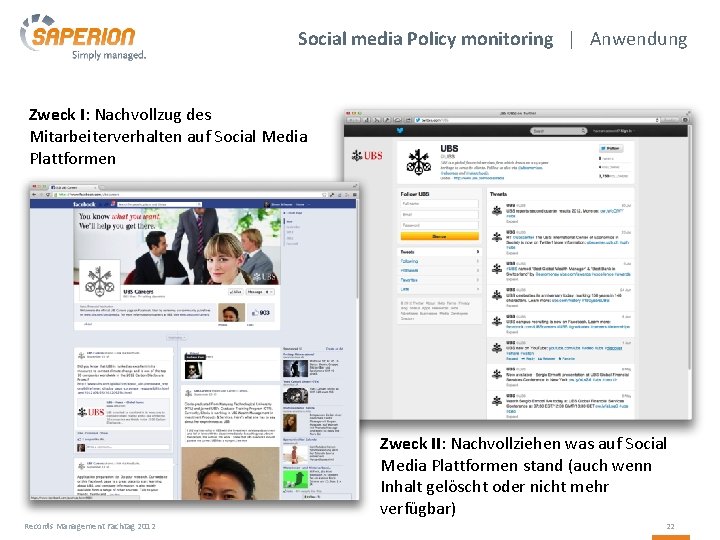 Social media Policy monitoring | Anwendung Zweck I: Nachvollzug des Mitarbeiterverhalten auf Social Media