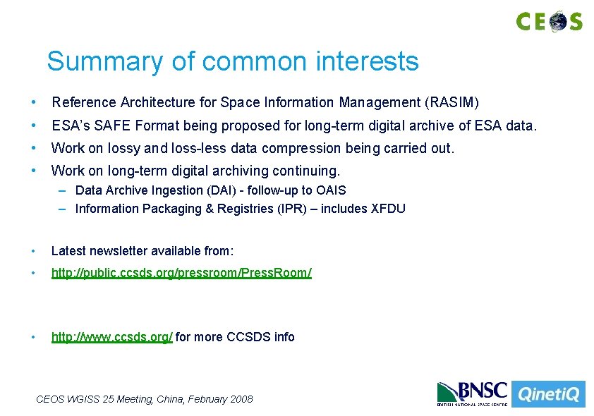 Summary of common interests • Reference Architecture for Space Information Management (RASIM) • ESA’s Summary of common interests • Reference Architecture for Space Information Management (RASIM) • ESA’s