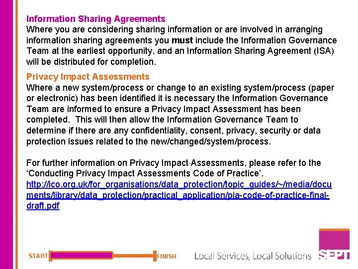 Information Sharing Agreements Where you are considering sharing information or are involved in arranging