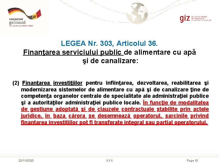 LEGEA Nr. 303, Articolul 36. Finanţarea serviciului public de alimentare cu apă şi de