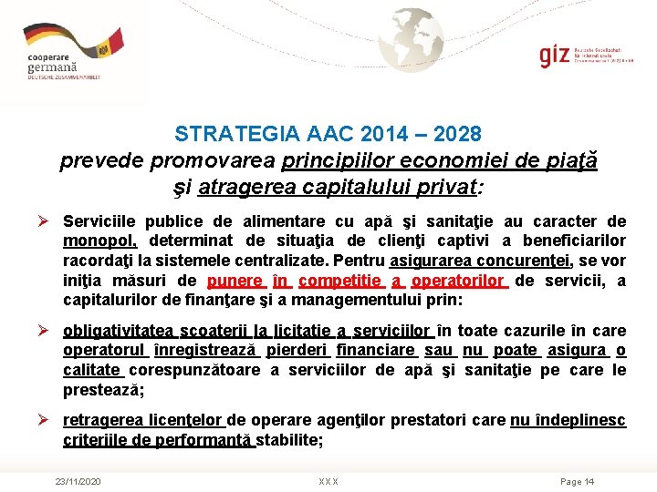 STRATEGIA AAC 2014 – 2028 prevede promovarea principiilor economiei de piaţă şi atragerea capitalului