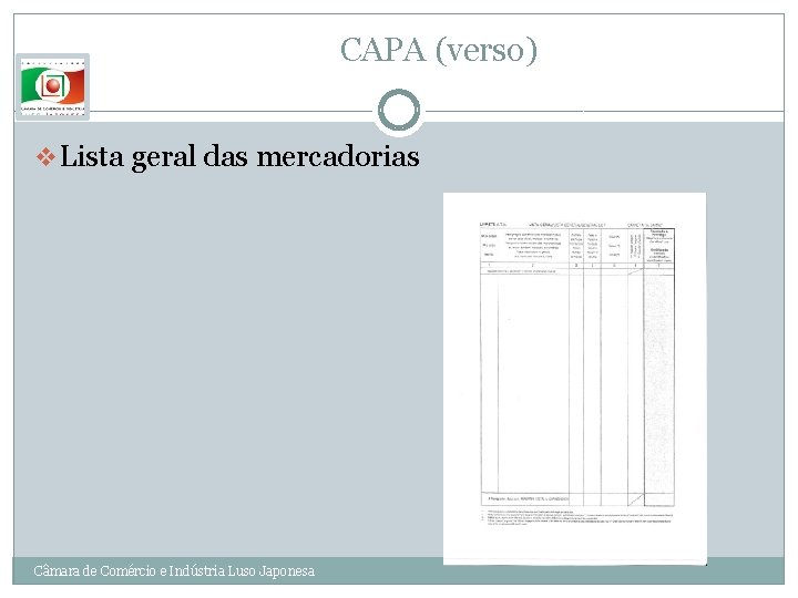 CAPA (verso) v Lista geral das mercadorias Câmara de Comércio e Indústria Luso Japonesa