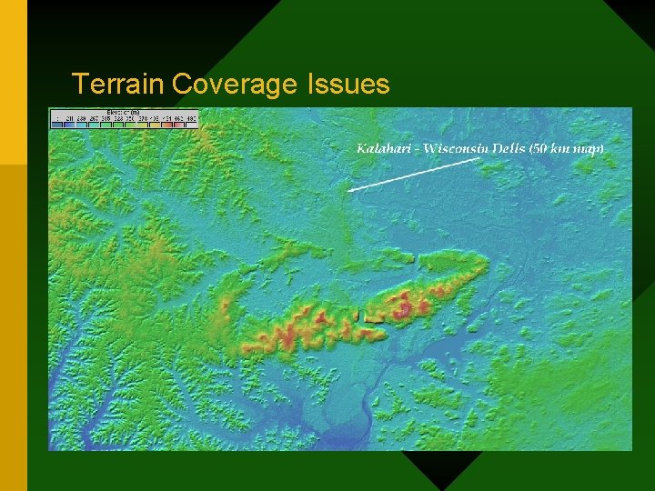 Terrain Coverage Issues 