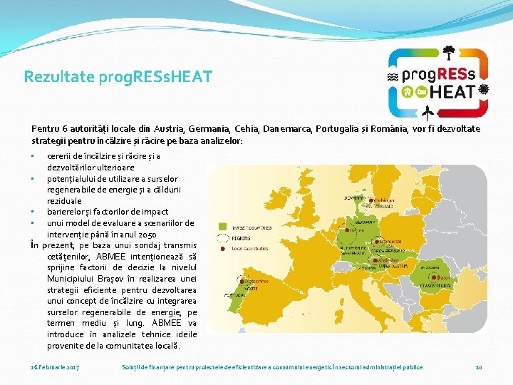 Rezultate prog. RESs. HEAT Pentru 6 autorități locale din Austria, Germania, Cehia, Danemarca, Portugalia