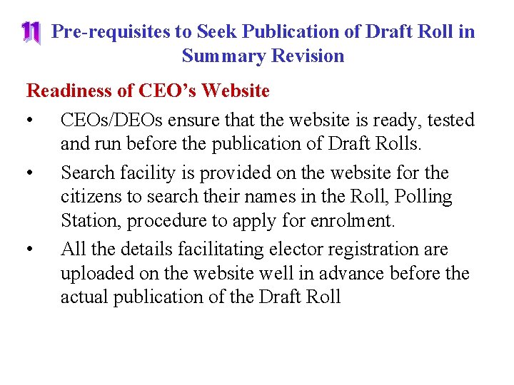 Pre-requisites to Seek Publication of Draft Roll in Summary Revision Readiness of CEO’s Website